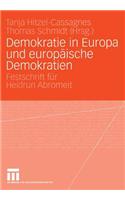 Demokratie in Europa Und Europäische Demokratien