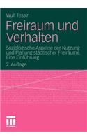 Freiraum und Verhalten