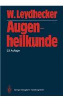 Augenheilkunde: Mit Einem Repetitorium Und Einer Sammlung Von Examensfragen Fa1/4r Studenten
