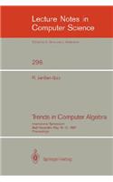 Trends in Computer Algebra