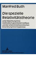 Die Spezielle Relativitaetstheorie