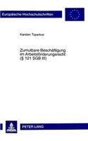Zumutbare Beschaeftigung Im Arbeitsfoerderungsrecht ( 121 Sgb III): (2602 Europaeische Hochschulschriften Recht)
