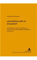 ...Und Naechstes Jahr in Jerusalem