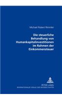 Die Steuerliche Behandlung Von Humankapitalinvestitionen Im Rahmen Der Einkommensteuer