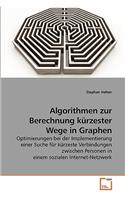 Algorithmen zur Berechnung kürzester Wege in Graphen