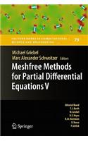 Meshfree Methods for Partial Differential Equations V
