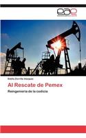 Rescate de Pemex