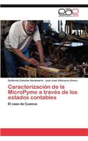 Caracterizacion de La Micropyme a Traves de Los Estados Contables