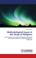 Methodological Issues in the Study of Religions