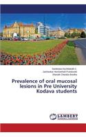 Prevalence of oral mucosal lesions in Pre University Kodava students