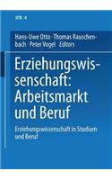 Erziehungswissenschaft: Arbeitsmarkt Und Beruf