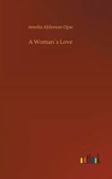 A Woman´s Love