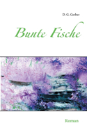 Bunte Fische