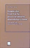 Dynamisches Front-End fur prozessorientierte Anwendungssysteme