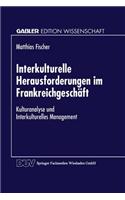 Interkulturelle Herausforderungen Im Frankreichgeschäft