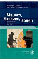 Mauern, Grenzen, Zonen
