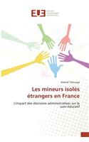 Les mineurs isolés étrangers en France