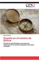 Espana En El Camino de Bolivia