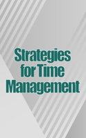 Strategies for Time Management