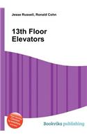 13th Floor Elevators