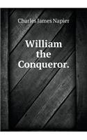 William the Conqueror