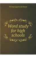 Word Study for High Schools