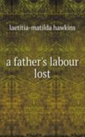 father's labour lost