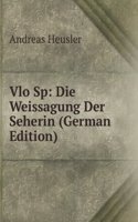 Vlo Sp: Die Weissagung Der Seherin (German Edition)