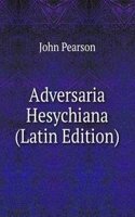 Adversaria Hesychiana (Latin Edition)