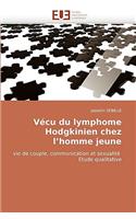 V�cu Du Lymphome Hodgkinien Chez l''homme Jeune: (Omn.Univ.Europ.)