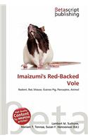 Imaizumi's Red-Backed Vole: (English)
