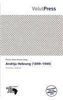 Andrija Hebrang (1899-1949)