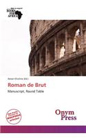 Roman de Brut: (English)