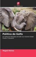 Política do Golfo