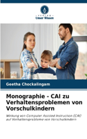 Monographie - CAI zu Verhaltensproblemen von Vorschulkindern