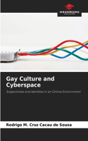 Gay Culture and Cyberspace