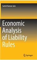 Economic Analysis of Liability Rules