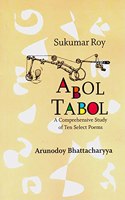 ABOL TABOL - A Comprehensive Study of Ten Select Poems