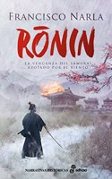 Ronin: La venganza del samurai azotado por el viento