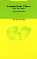 Pensamiento Verde: Una antologia (Estructuras y Procesos. Ciencias Sociales) (Spanish Edition)