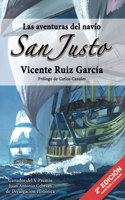 Las aventuras del navio San Justo SEGUNDA EDICION (Spanish Edition)