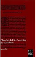 Filosofi og Politisk Taenkning hos Aristoteles