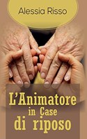 L'Animatore in Case di riposo