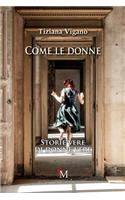 Come le donne.