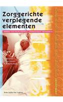 Zorggerichte Verplegende Elementen: Kwalificatieniveau 304