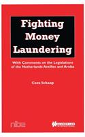 Fighting Money Laundering, With Comments On The Legislations Of T