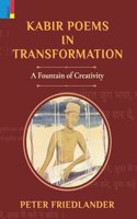 Kabir Poems in Transformation