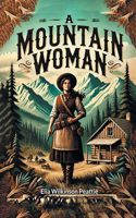 Mountain Woman