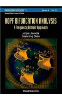 Hopf Bifurcation Analysis: A Frequency Domain Approach