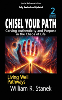 Chisel Your Path